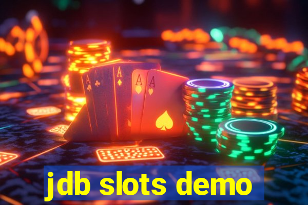 jdb slots demo